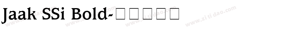 Jaak SSi Bold字体转换